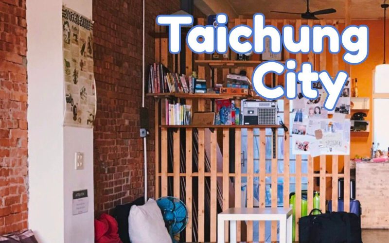 Volunteer in a Hostel in Taiwan: Live and Explore Taichung